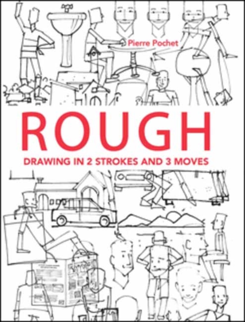 Rough : Drawing 2 Strokes and 3 Moves, Paperback / softback Book