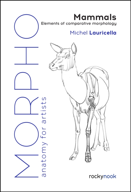 Morpho: Mammals : Elements of Comparative Morphology, PDF eBook
