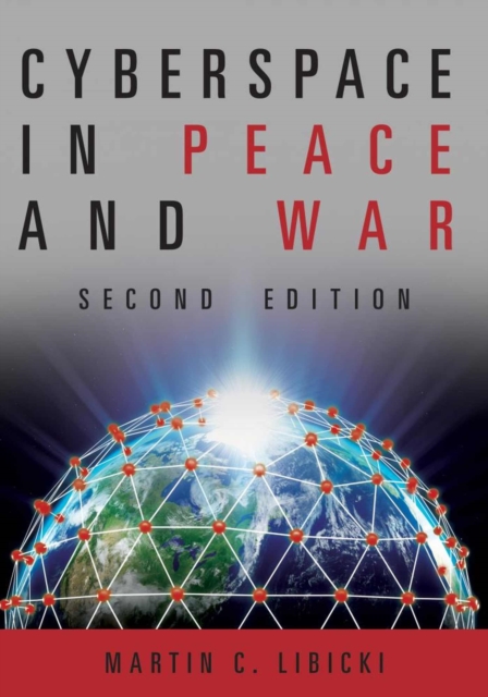 Cyberspace in Peace and War, Hardback Book