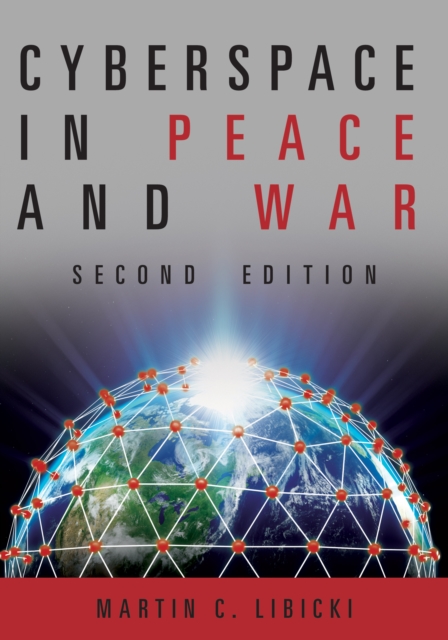 Cyberspace in Peace and War, Second Edition, EPUB eBook