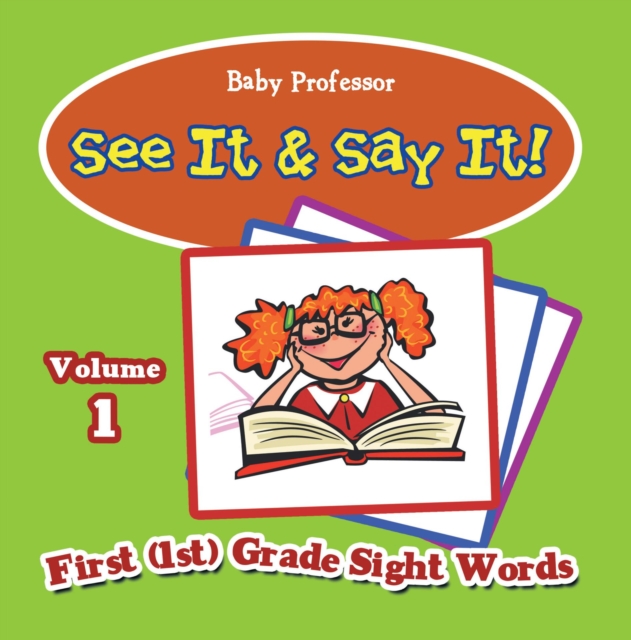 See It & Say It! : Volume 1 | First (1st) Grade Sight Words, EPUB eBook