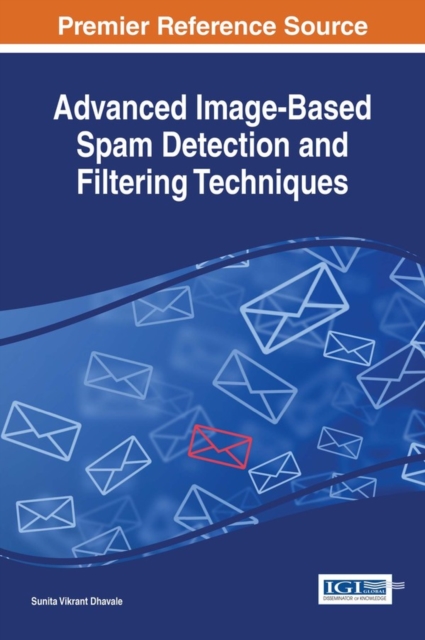 Advanced Image-Based Spam Detection and Filtering Techniques, EPUB eBook