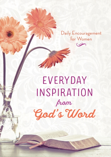 Everyday Inspiration from God's Word : Daily Encouragement for Women, EPUB eBook