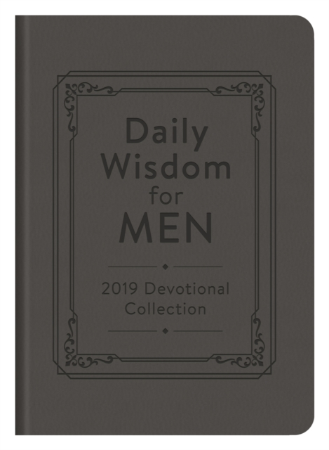 Daily Wisdom for Men 2019 Devotional Collection, EPUB eBook