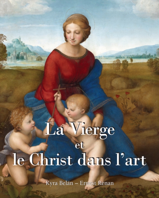 La Vierge et le Christ dans l'art, EPUB eBook