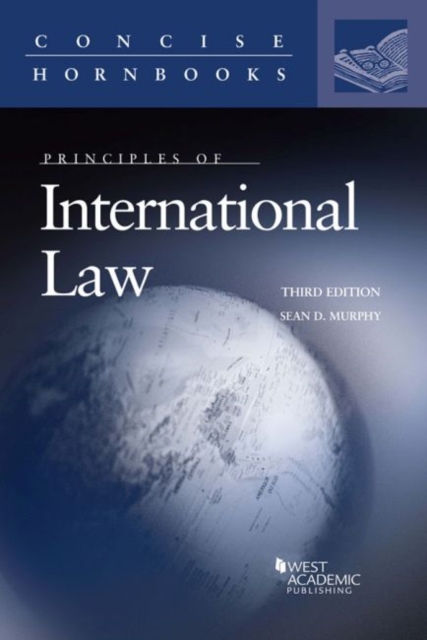 Murphy's Principles of International Law, Book Book