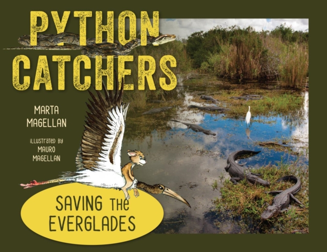 Python Catchers : Saving the Everglades, EPUB eBook