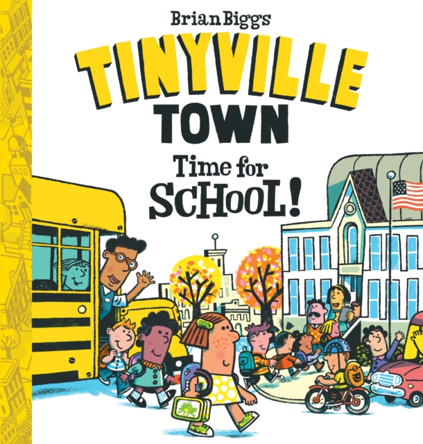 Time for School! (A Tinyville Town Book), EPUB eBook
