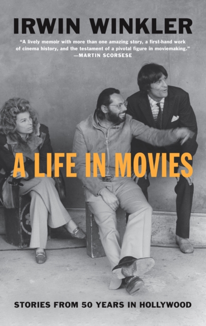 A Life in Movies : Stories from 50 years in Hollywood, EPUB eBook