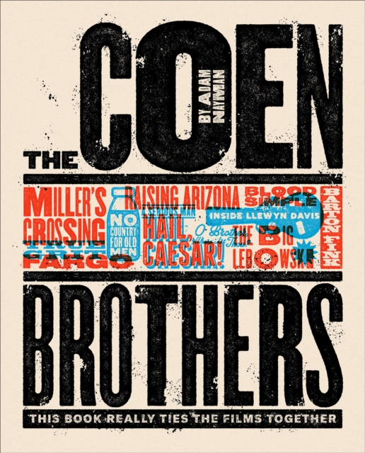 The Coen Brothers (Text-Only Edition) : This Book Really Ties the Films Together, EPUB eBook