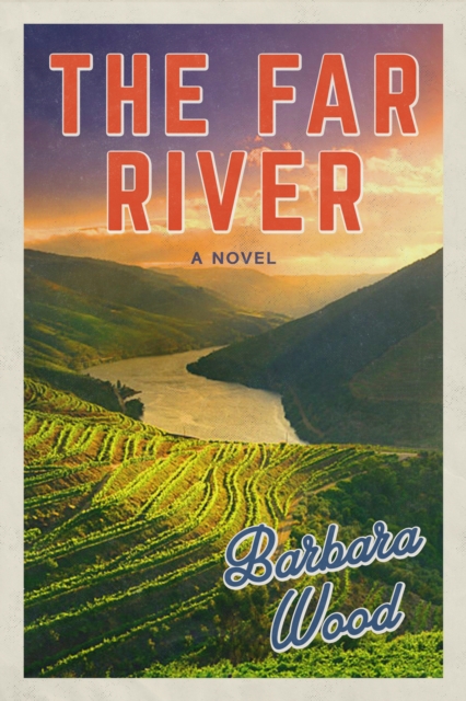 The Far River, EPUB eBook