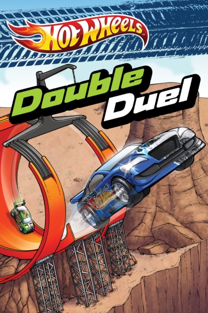 Double Duel (Hot Wheels), EPUB eBook