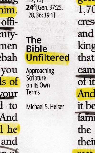The Bible Unfiltered, Paperback / softback Book