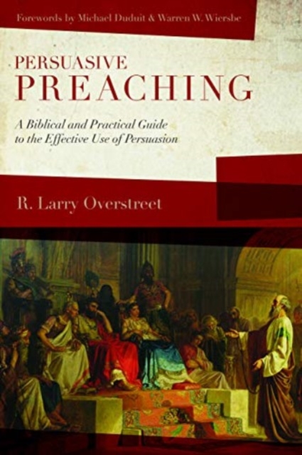 Persuasive Preaching, Paperback / softback Book