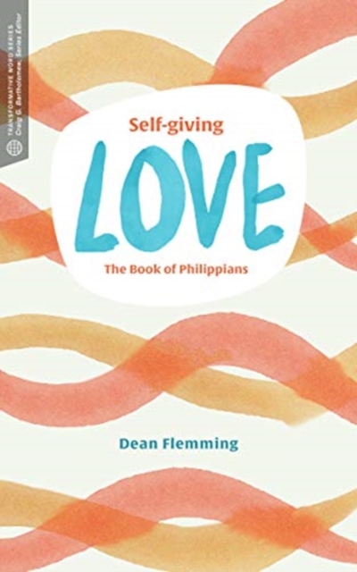Self-Giving Love, Paperback / softback Book