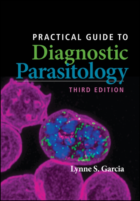 Practical Guide to Diagnostic Parasitology, Paperback / softback Book