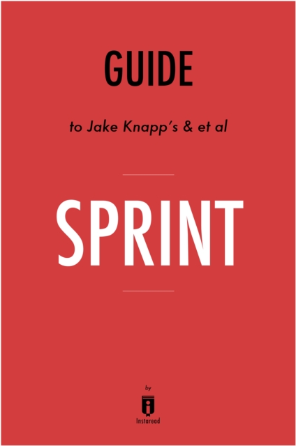 Guide to Jake Knapp's & et al Sprint, EPUB eBook