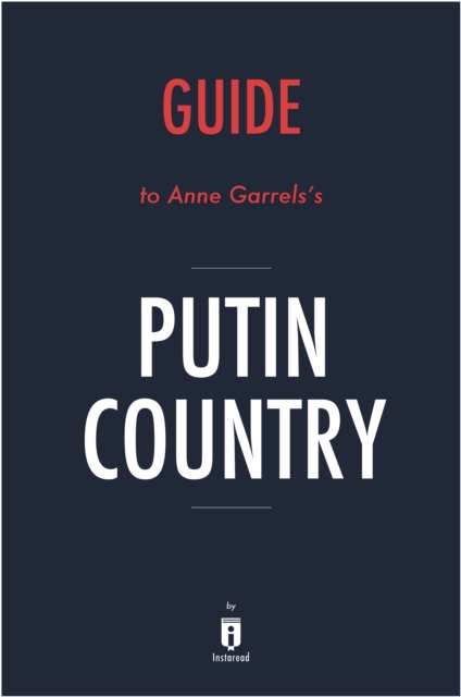 Guide to Anne Garrels's Putin Country, EPUB eBook