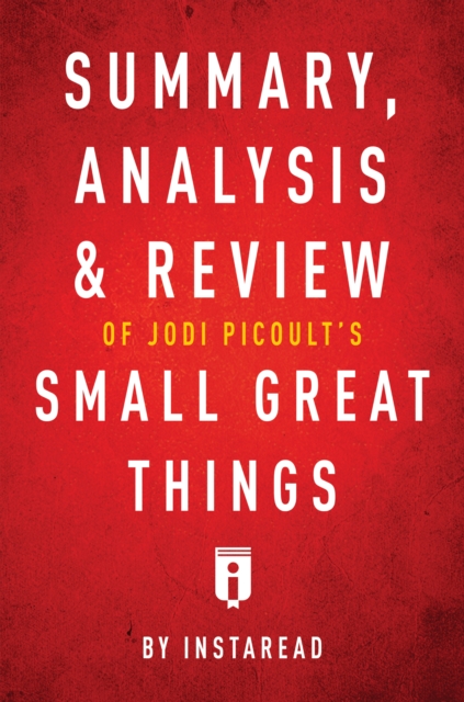 Summary, Analysis & Review of Jodi Picoult's Small Great Things, EPUB eBook