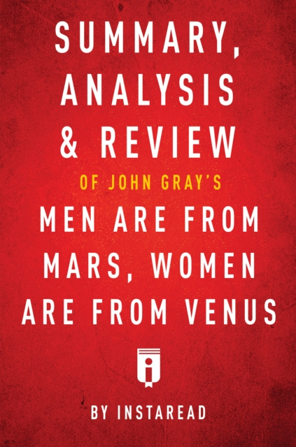 Summary, Analysis & Review of John Gray's Men Are from Mars, Women Are from Venus, EPUB eBook