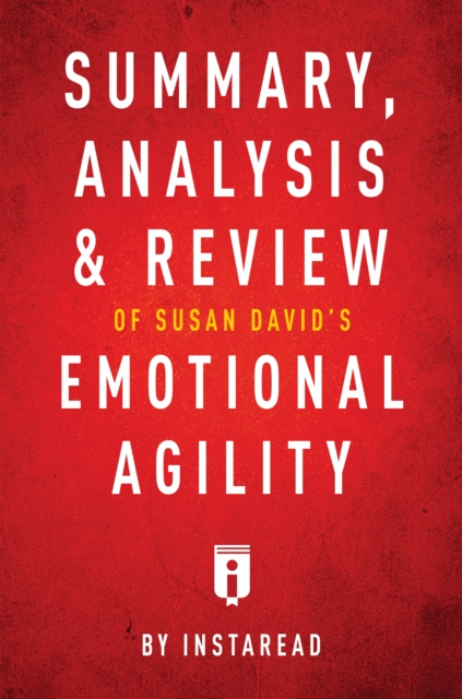 Summary, Analysis & Review of Susan David's Emotional Agility, EPUB eBook