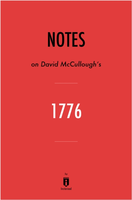 Notes on David McCullough's 1776, EPUB eBook