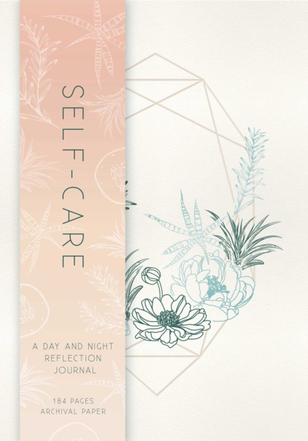 Self-Care : A Day and Night Reflection Journal, Paperback / softback Book