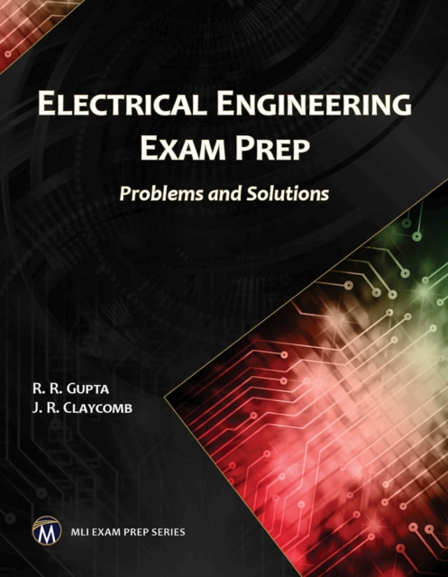 Electrical Engineering Exam Prep : Problems and Solutions, EPUB eBook