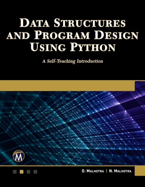 Data Structures and Program Design Using Python : A Self-Teaching Introduction, PDF eBook