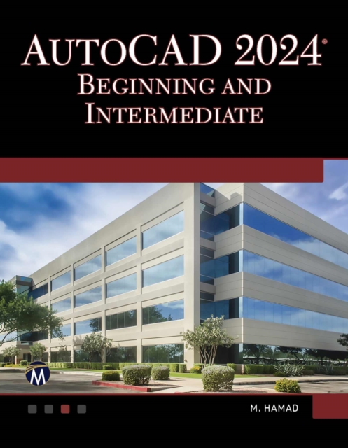 AutoCAD 2024 Beginning and Intermediate, PDF eBook