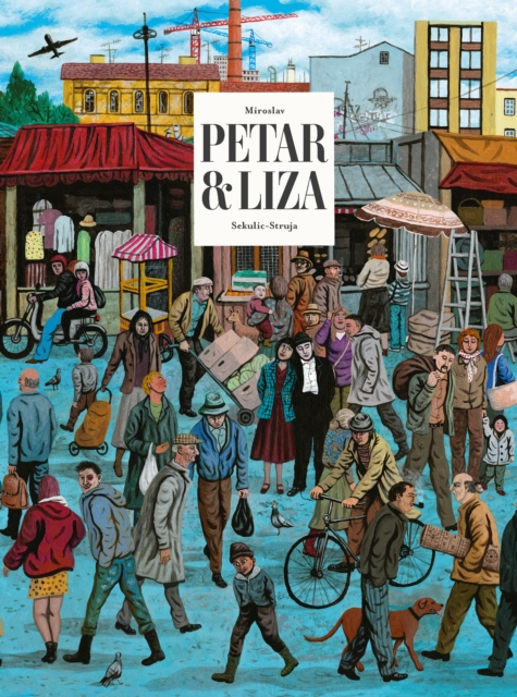 Petar & Liza, Hardback Book