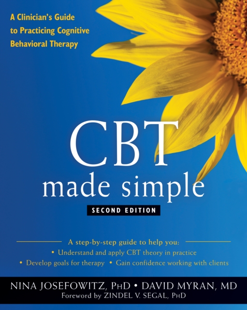 CBT Made Simple : A Clinician's Guide to Practicing Cognitive Behavioral Therapy, EPUB eBook
