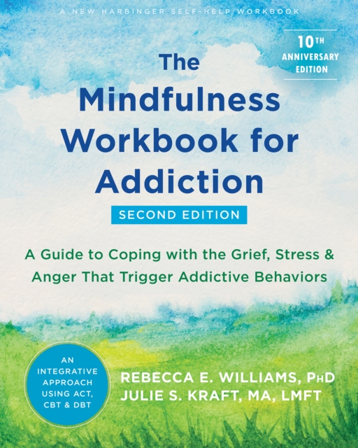 Mindfulness Workbook for Addiction, EPUB eBook