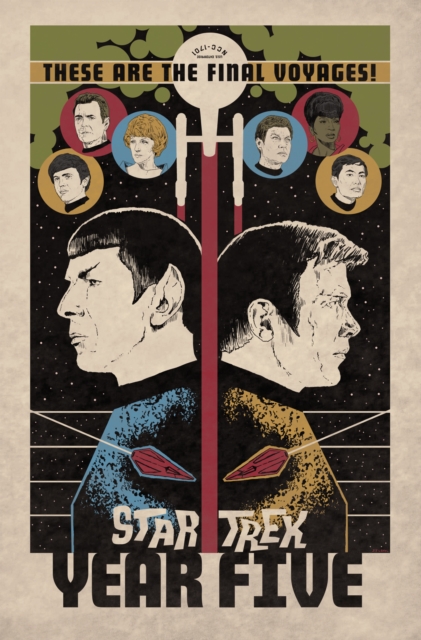 Star Trek: Year Five - Odyssey's End : Book One, Paperback / softback Book