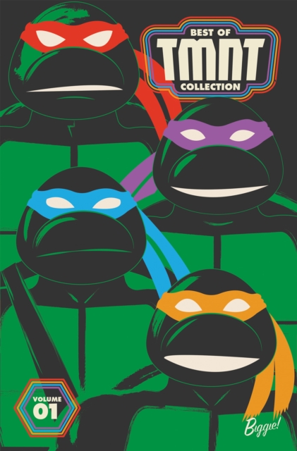 Best of Teenage Mutant Ninja Turtles Collection, Vol. 1, Paperback / softback Book