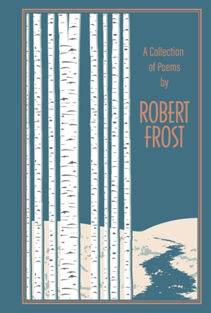 A Collection of Poems by Robert Frost, EPUB eBook