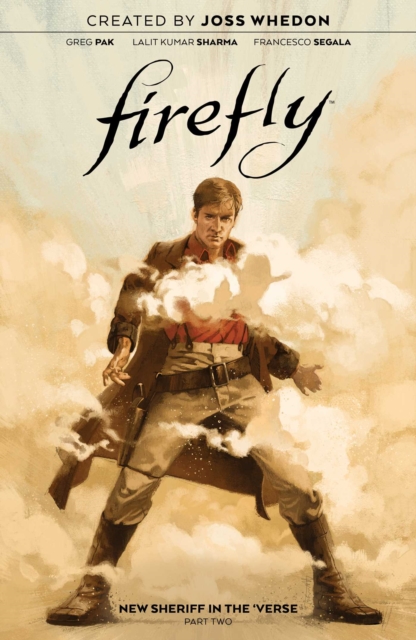 Firefly: New Sheriff in the 'Verse Vol. 2, Hardback Book