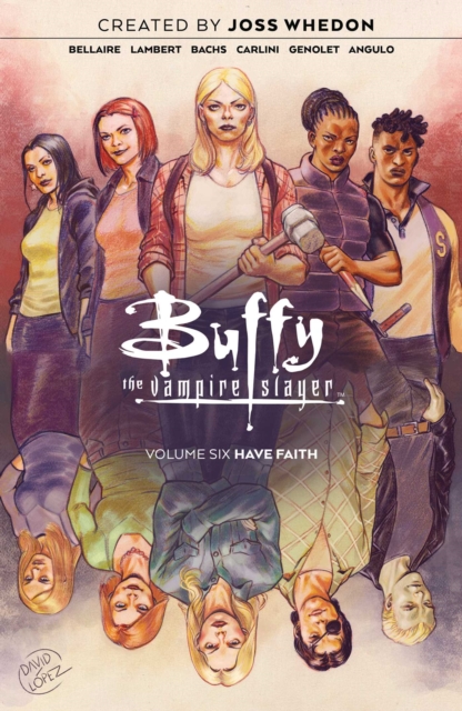 Buffy the Vampire Slayer Vol. 6, Paperback / softback Book