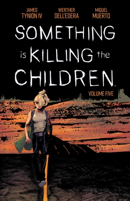 Something is Killing the Children Vol. 5, Paperback / softback Book