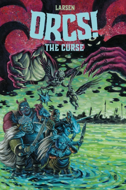 ORCS! The Curse, Paperback / softback Book