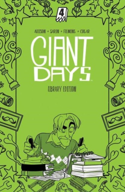 Giant Days Library Edition Vol. 4, Hardback Book