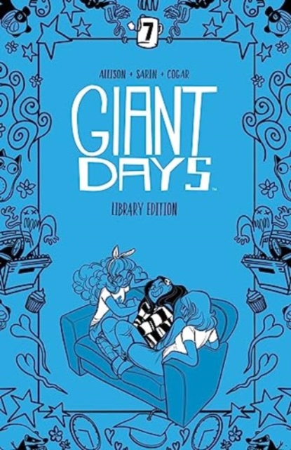 Giant Days Library Edition Vol 7, Hardback Book