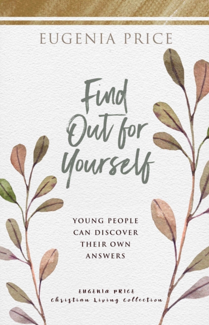 Find Out for Yourself : Young People Can Discover Their Own Answers, EPUB eBook