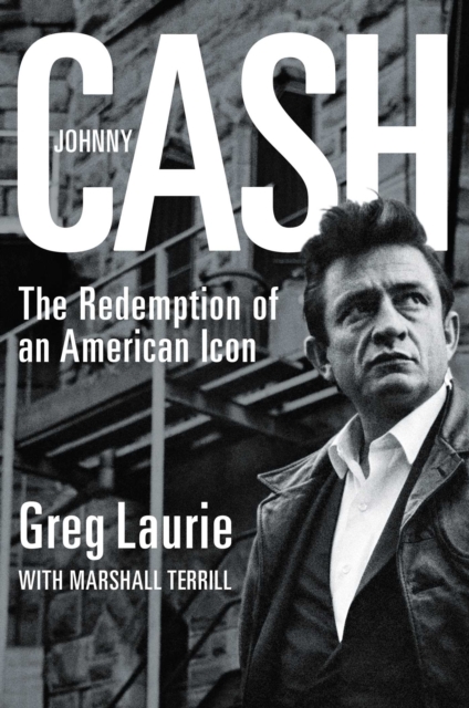 Johnny Cash : The Redemption of an American Icon, Paperback / softback Book