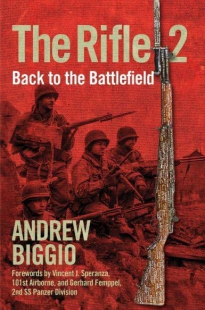 The Rifle 2 : Back to the Battlefield, Hardback Book