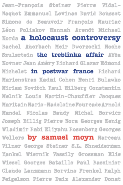 A Holocaust Controversy : The Treblinka Affair in Postwar France, EPUB eBook