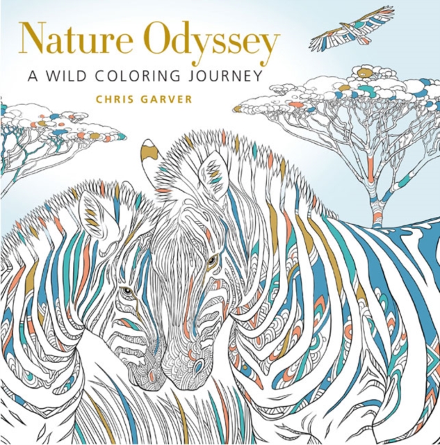Nature Odyssey : A Wild Coloring Journey, Paperback / softback Book