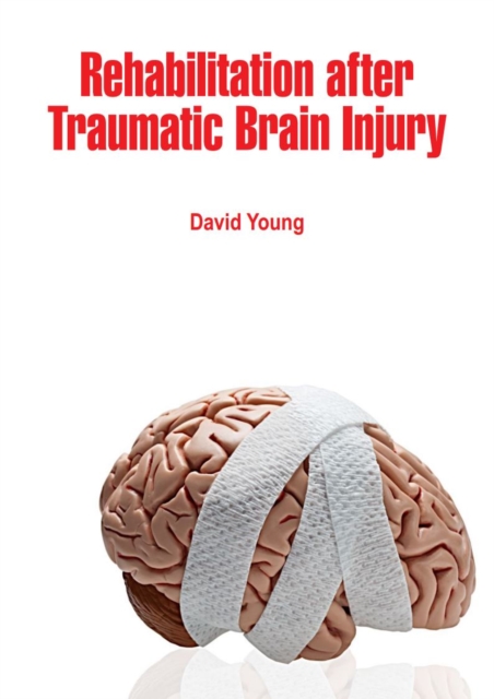 Rehabilitation after Traumatic Brain Injury, EPUB eBook