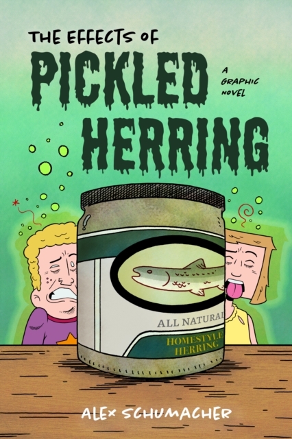 The Effects of Pickled Herring : (Coming of Age Book, Graphic Novel for High School), EPUB eBook