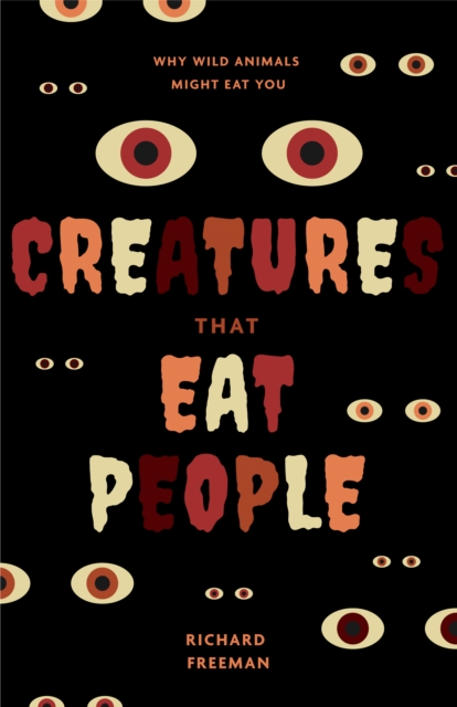 Creatures That Eat People, Paperback / softback Book